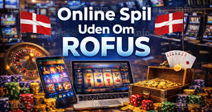 Bedste Casino Uden Om ROFUS Find Dit Perfekte Spilsted